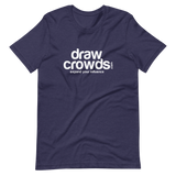 DrawCrowds Short-Sleeve Unisex T-Shirt